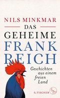 Cover: Das geheime Frankreich - S. Fischer