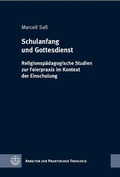 Cover: Schulanfang und Gottesdienst - Evangelische Verlagsanstalt