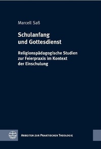 Abbildung von: Schulanfang und Gottesdienst - Evangelische Verlagsanstalt