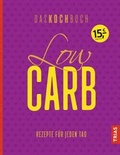 Cover: Low Carb - Das Kochbuch - TRIAS