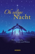 Cover: Oh selige Nacht - Verlag Herder