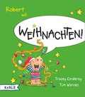Cover: Robert will Weihnachten! - kizz in Herder