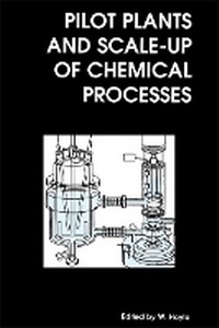 Enlarge image Cover: Pilot Plants And Scale-Up Of Chemical Processes - Royal Society of Chemistry