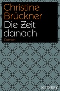 Cover: Die Zeit danach - Econ