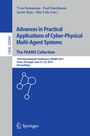 Cover: Advances in Practical Applications of Cyber-Physical Multi-Agent Systems: The PAAMS Collection - Springer