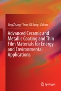 Cover: Advanced Ceramic and Metallic Coating and Thin Film Materials for Energy and Environmental Applications - Springer