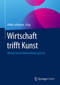 Cover: Wirtschaft trifft Kunst - Springer Gabler