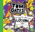 Cover: Tom Gates 5. Ich hab f&uuml;r alles eine L&ouml;sung (aber sie passt nie zum Problem) - Igel Records