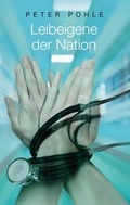 Cover: Leibeigene der Nation - Books on Demand