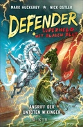 Cover: Defender - Superheld mit blauem Blut. Angriff der untoten Wikinger - FISCHER Sauerl&auml;nder