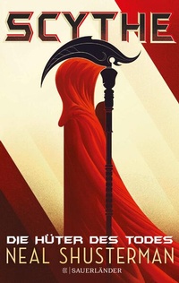 Enlarge image Cover: Scythe - Die Hüter des Todes - FISCHER Sauerländer