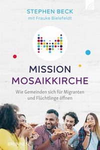 Enlarge image Cover: Mission Mosaikkirche - Brunnen Verlag GmbH