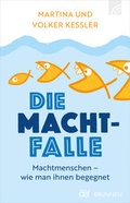 Cover: Die Machtfalle - Brunnen Verlag GmbH