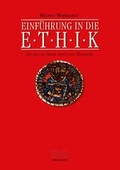 Cover: Einf&uuml;hrung in die Ethik - Brunnen Verlag GmbH