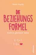 Cover: Die Beziehungsformel - Carl Ueberreuter Verlag
