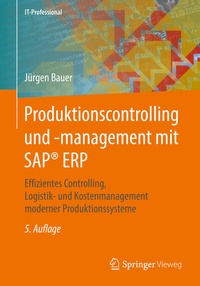 Abbildung von: Produktionscontrolling und -management mit SAP® ERP - Springer Vieweg