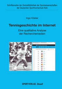 Abbildung von: Tennisgeschichte im Internet - Sportverlag Strauß