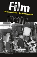 Cover: Film noir - edition text + kritik