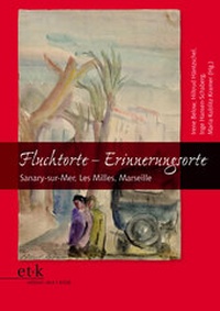 Enlarge image Cover: Fluchtorte - Erinnerungsorte - edition text + kritik