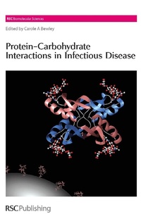 Enlarge image Cover: Protein-Carbohydrate Interactions in Infectious Diseases - Royal Society of Chemistry