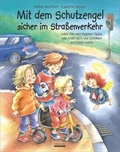 Cover: Mit dem Schutzengel sicher im Stra&szlig;enverkehr - Albarello