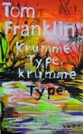 Cover: Krumme Type, krumme Type - PULP MASTER