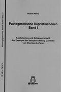 Cover: Pathognostische Repristinationen Band I - Die Blaue Eule