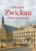 Cover: 900 Jahre Zwickau - Sutton