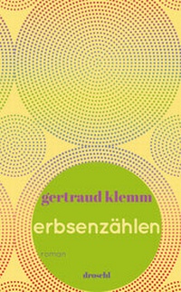 Enlarge image Cover: Erbsenzählen - Literaturverlag Droschl