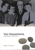 Cover: Vier Kieselsteine - Stiftung nieders&auml;chsische Gedenkst&auml;tten