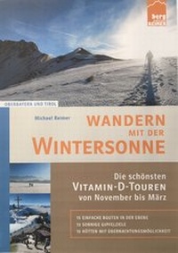 Enlarge image Cover: Wandern mit der Wintersonne - Berg Edition Reimer
