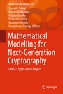 Cover: Mathematical Modelling for Next-Generation Cryptography - Springer