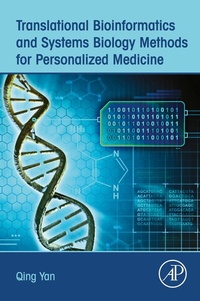 Abbildung von: Translational Bioinformatics and Systems Biology Methods for Personalized Medicine - Academic Press