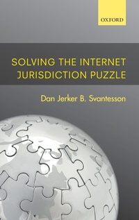 Enlarge image Cover: Solving the Internet Jurisdiction Puzzle - Oxford University Press