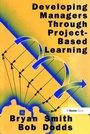 Cover: Developing Managers Through Project-Based Learning - Routledge