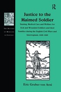 Cover: Justice to the Maimed Soldier - Routledge