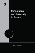 Cover: Immigration and Insecurity in France - Routledge