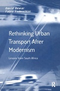 Cover: Rethinking Urban Transport After Modernism - Routledge