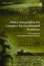 Cover: Policy Integration for Complex Environmental Problems - Routledge