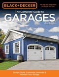Cover: Black & Decker The Complete Guide to Garages - Cool Springs Press