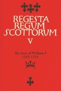 Cover: The Acts of William I (1165-1214) - Edinburgh University Press