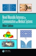Cover: Novel Wearable Antennas for Communication and Medical Systems - CRC Press