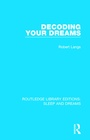 Cover: Decoding Your Dreams - Routledge