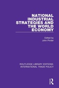 Cover: National Industrial Strategies and the World Economy - Routledge