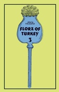 Cover: Flora of Turkey, Volume 3 - Edinburgh University Press