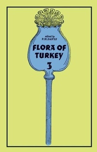 Enlarge image Cover: Flora of Turkey, Volume 3 - Edinburgh University Press