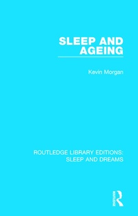 Enlarge image Cover: Sleep and Ageing - Routledge