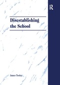 Cover: Disestablishing the School - Routledge