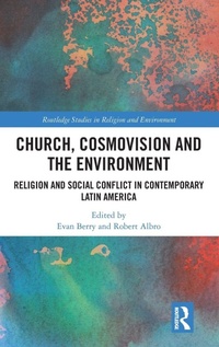 Enlarge image Cover: Church, Cosmovision and the Environment - Routledge