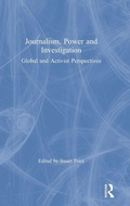 Cover: Journalism, Power and Investigation - Routledge